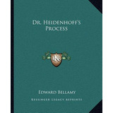 Libro Dr. Heidenhoff's Process - Bellamy, Edward