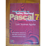 Programación En Turbo Borland Pascal 7 3a Edición.