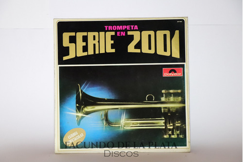 Disco Vinilo Trompeta En Serie 2001 Polydor 5678 Estereo