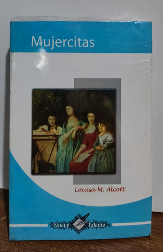Mujercitas De Louisa M. Alcott