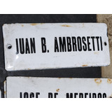 Cartel Antiguo Enlozado De Calle Juan B Ambrosetti