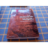 Historia De Melipilla - Hernán  Bustos Valdivia