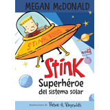 Libro: Stink Superhéroe Del Sistema Stink: Solar System Supe