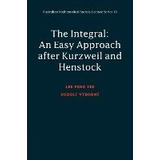 Libro Integral : An Easy Approach After Kurzweil And Hens...