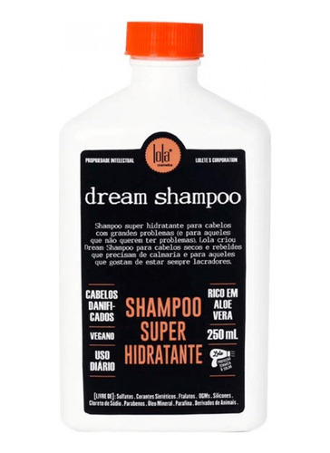 Shampoo Hidratante Dream Cream 250 Ml Lola Cosmetics