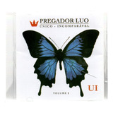 Cd Pregador Luo - Único Incomparável Vol. 2