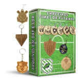 Pack Artes Times De Futebol Corte Mdf Acrílico Enfeites