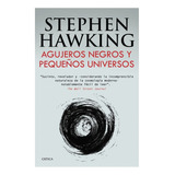 Agujeros Negros Y Pequeños Universos - Stephen Hawking Libro