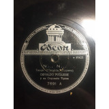 Disco De Pasta 78 Rpm Osvaldo Pugliese Odeon 7691 Tango