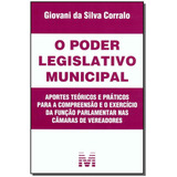 Poder Legislativo Municipal - 1 Ed./2008, De Corralo, Giovani Da Silva. Editora Malheiros Editores Ltda, Capa Mole Em Português, 2008