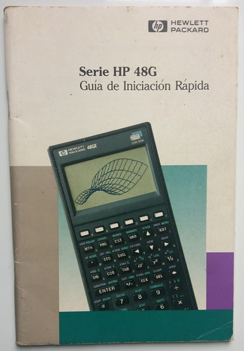 Manual Hp 48g  Guia De Iniciacion Rapida - Hewlett Packa ...