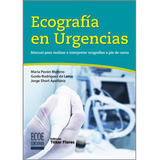 Ecografía En Urgencias. Manual Para Realizar E Interpretar Ecografías A Pie De Cama, De María Pavón Moreno, Guido Rodríguez De Lema,jorge Short Apellániz.. Editorial Ecoe Ediciones En Español