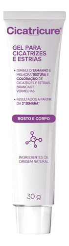 Cicatricure Gel Corpo E Rosto Cicatrizes E Estrias 30gr