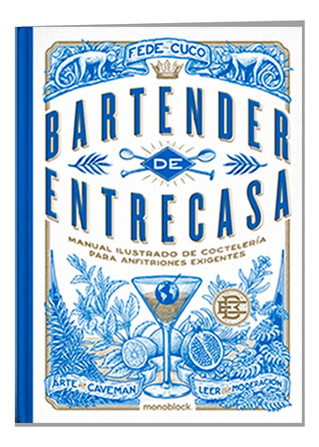 Libro Bartender De Entrecasa-fede Cuco- Tragos Cocktails Gin