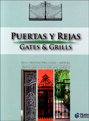 Puertas Y Rejas Gates  Grillis