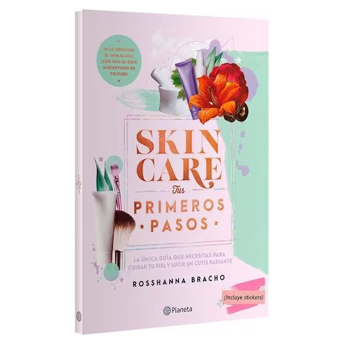 Skin Care: Tus Primeros Pasos