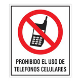 Cartel Prohibido Uso De Teléfonos Celulares 40x45 Alto Imp.