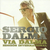 Sergio Dalma Via Dalma Edición Internacional Cd Nuevo Cerrad