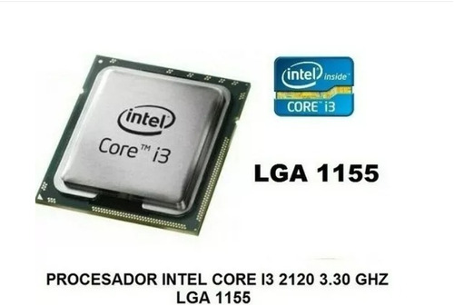 Intel Core I3-2120  2 Núcleos Y  3.3ghz 
