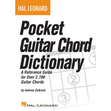 Pocket Guitar Chord Dictionary: A Reference Guide For 2,700