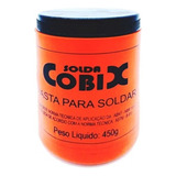 Pasta De Solda - Fluxo Em Pasta - Pote 450g - Cobix