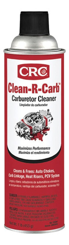 Limpiador De Carburador Clean -r-carb 16 Oz Aerosol (454g)