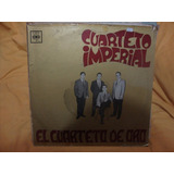 Vinilo Cuarteto Imperial El Cuarteto De Oro O C2