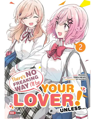 Panini Manga There´s No Freaking Way I´ll Be Your Lover! N.2