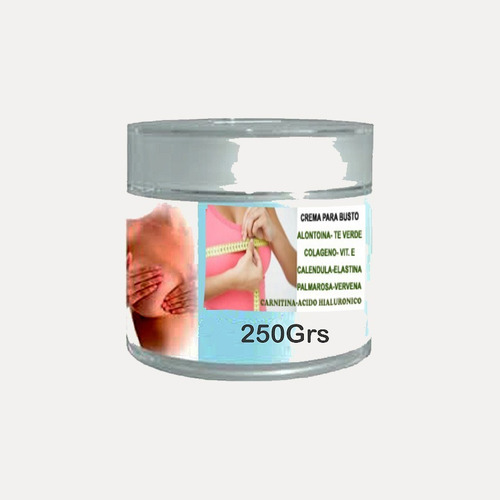  Crema Aumento Busto Gluteos Reafirmante Voluminizador 250gr