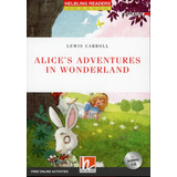 Alice S Adventures In Wonderland With Cd - Helbling Red Series Level 2 *new, De Carroll, Lewis. Editorial Helbling, Tapa Blanda En Inglés, 2018