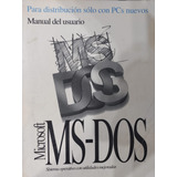 Microsoft M S Dos Manual Del Usuario Sistema Operativo-#31