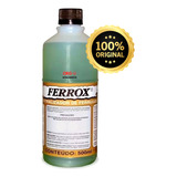 Removedor De Ferrugem Ferrox Original 500ml (neutralizador)