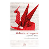 Gabinete De Dragones: 27 -las Puertas De Lo Posible-