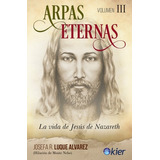 Arpas Eternas Volumen Iii - Hilarion Monte Nebo