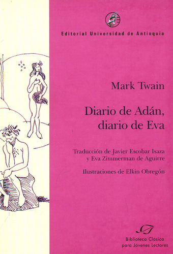 Diario De Adán, Diario De Eva ( Libro Nuevo Y Original )