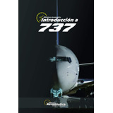 Libro: Introducción A 737 (spanish Edition)