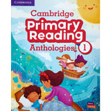 Cambridge Primary Reading Anthologies  Level 1 -  Student's 