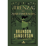 Trenza Del Mar Esmeralda Por Brandon Sanderso