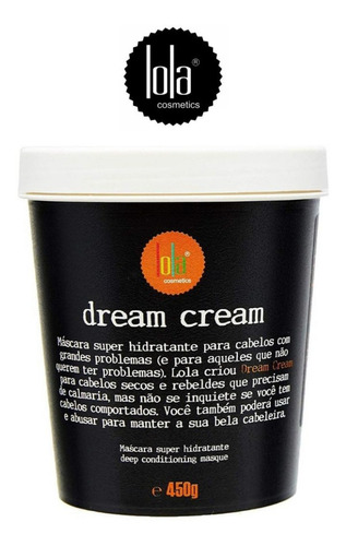 Lola Cosmetics Dream Cream Mascara Super Hidratante 450g