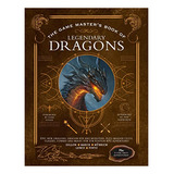 Book : The Game Masters Book Of Legendary Dragons Epic New.