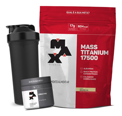 Hipercalórico 3kg + Creatina 300g + Coquet - Max Titanium