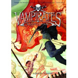 Vampirates 3: Blood Captain, De Justin Somper. Editorial Little, Brown & Company, Tapa Blanda En Inglés