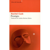 Libro Prestigio - Rachel Cusk