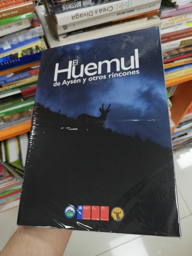 Libro El Huemul De Aysén Y Otros Rincones 