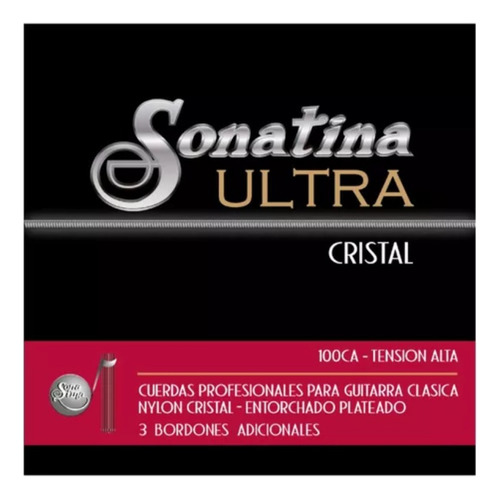 Cuerdas Guitarra Nylon Sonatina Ultra Cristal Alta + 3 Bajos