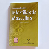 Livro 2 Consenso Brasileiro Infertilidade Masculina Sbu 2003