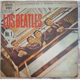 The Beatles  - N° 1 - Ep Argentino 1963 Con Tapa Original D