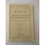 Bona - Método Completo De Divisão Musical -por Carlos Pedron