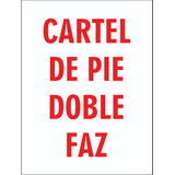 Cartel Para Vereda, Letrero, Gigantografia, Pizzarra, Banner