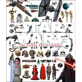 Star Wars The Visual Encyclopedia, De Adam Bray. Editorial Dk Publishing, Tapa Dura En Inglés, 2017